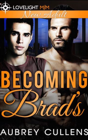 Becoming Brad’s